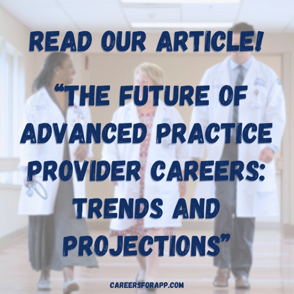 Future of Advanced Practice Provider Careers