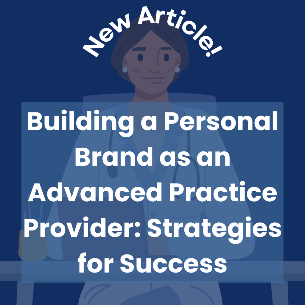 personal brand as an Advanced Practice Provider